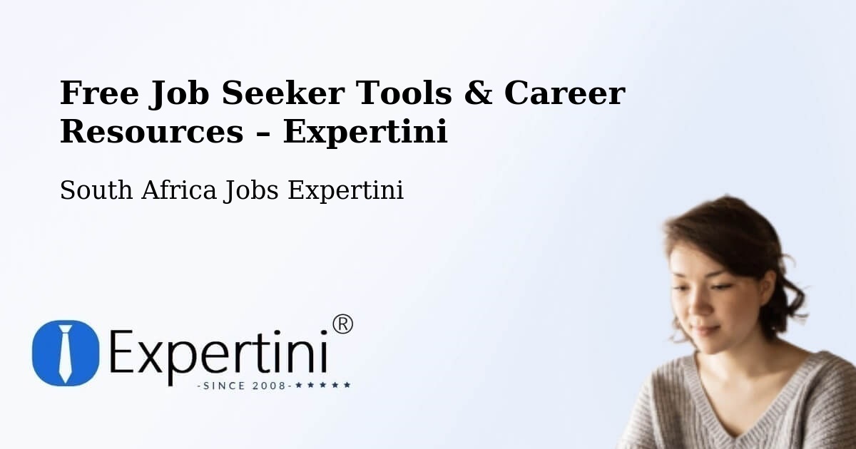 Free Job Seeker Tools & Career Resources – Kathu - Kathu, South Africa Jobs Expertini